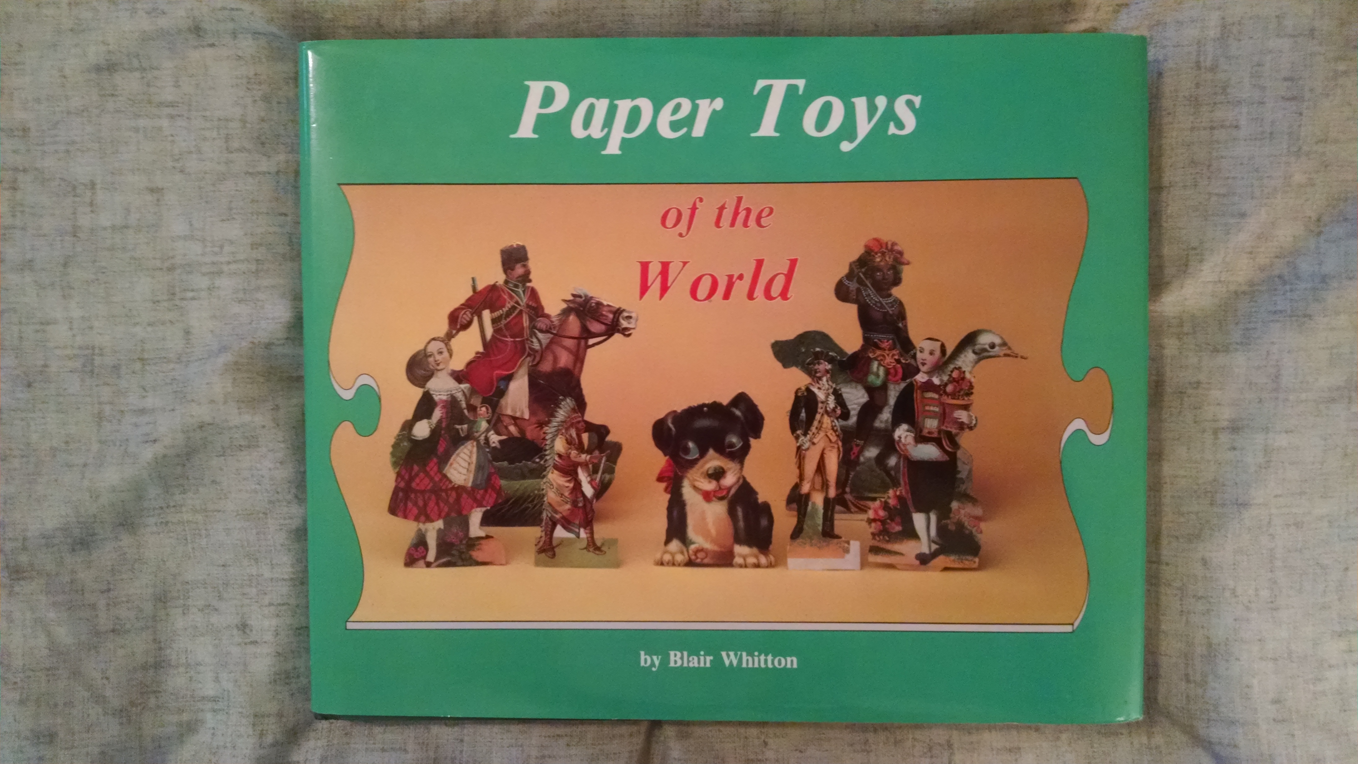 Image for PAPER TOYS OF MTHE WORLD
