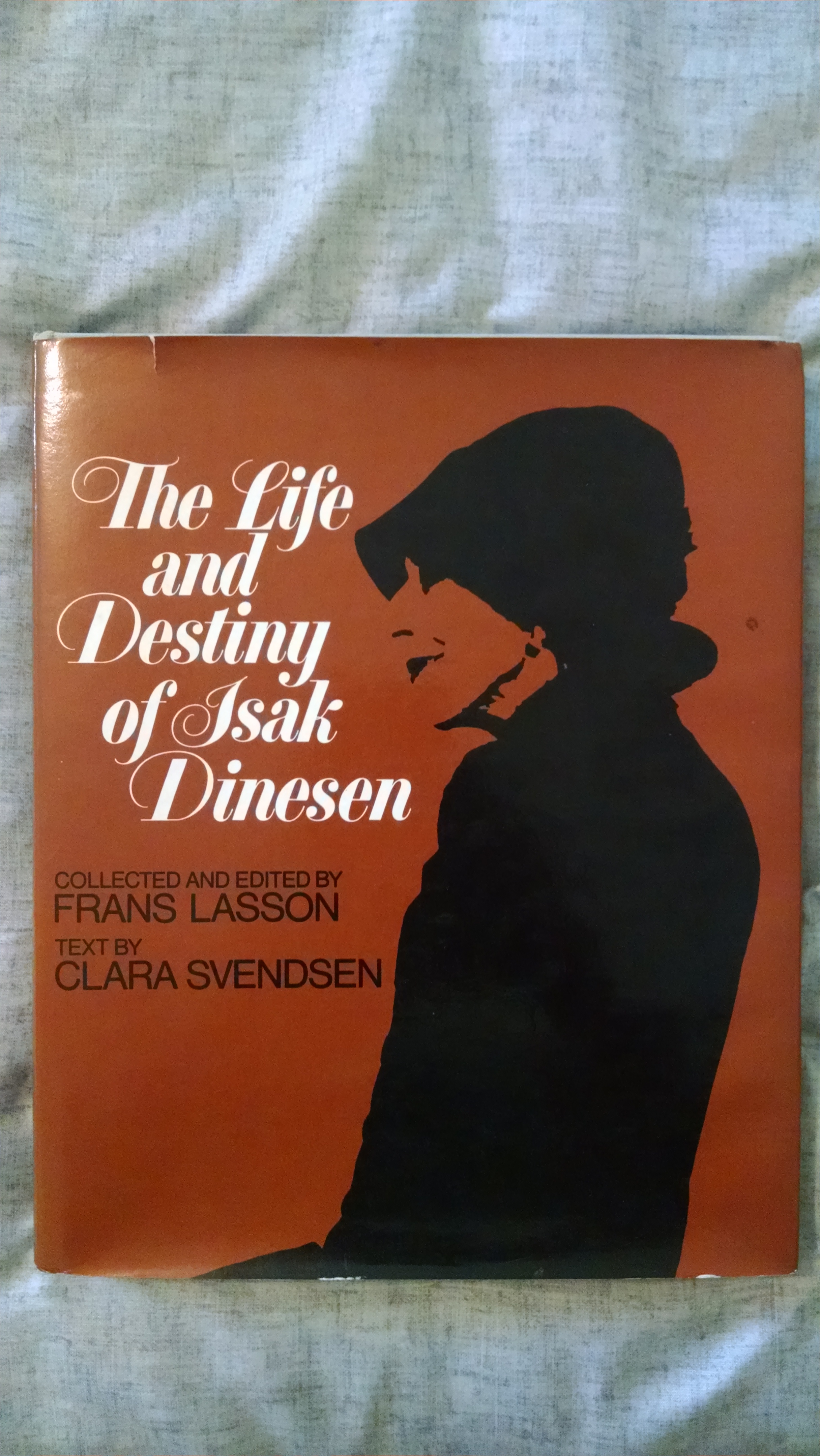 Image for THE LIFE AND DESTINY OF ISAK DINESEN 