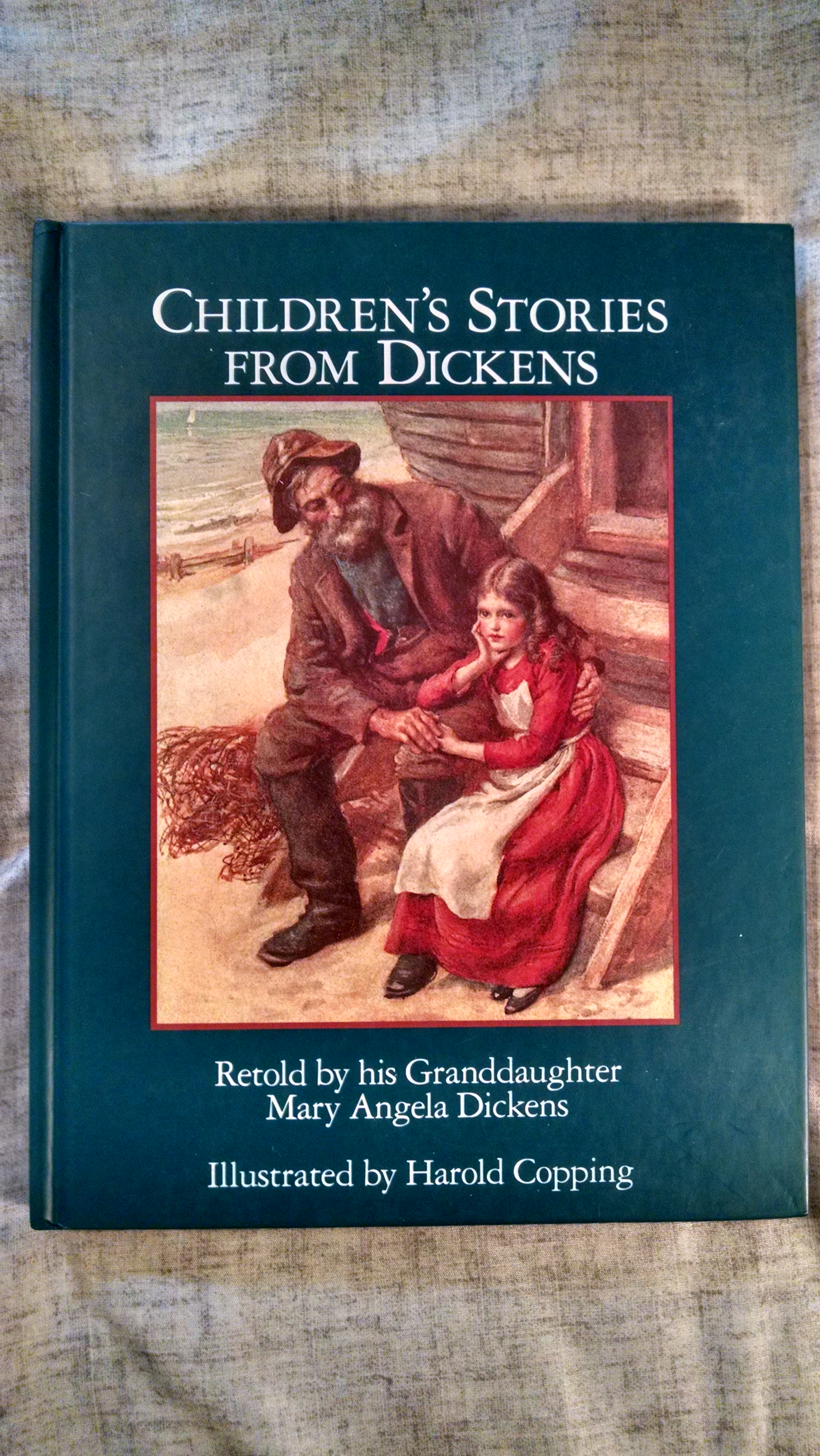 Image for CHILDREN STORIES FROM DICKENS RETOLD BY HIS GRANDDAUGHTER MARY ANGELA DICKENS