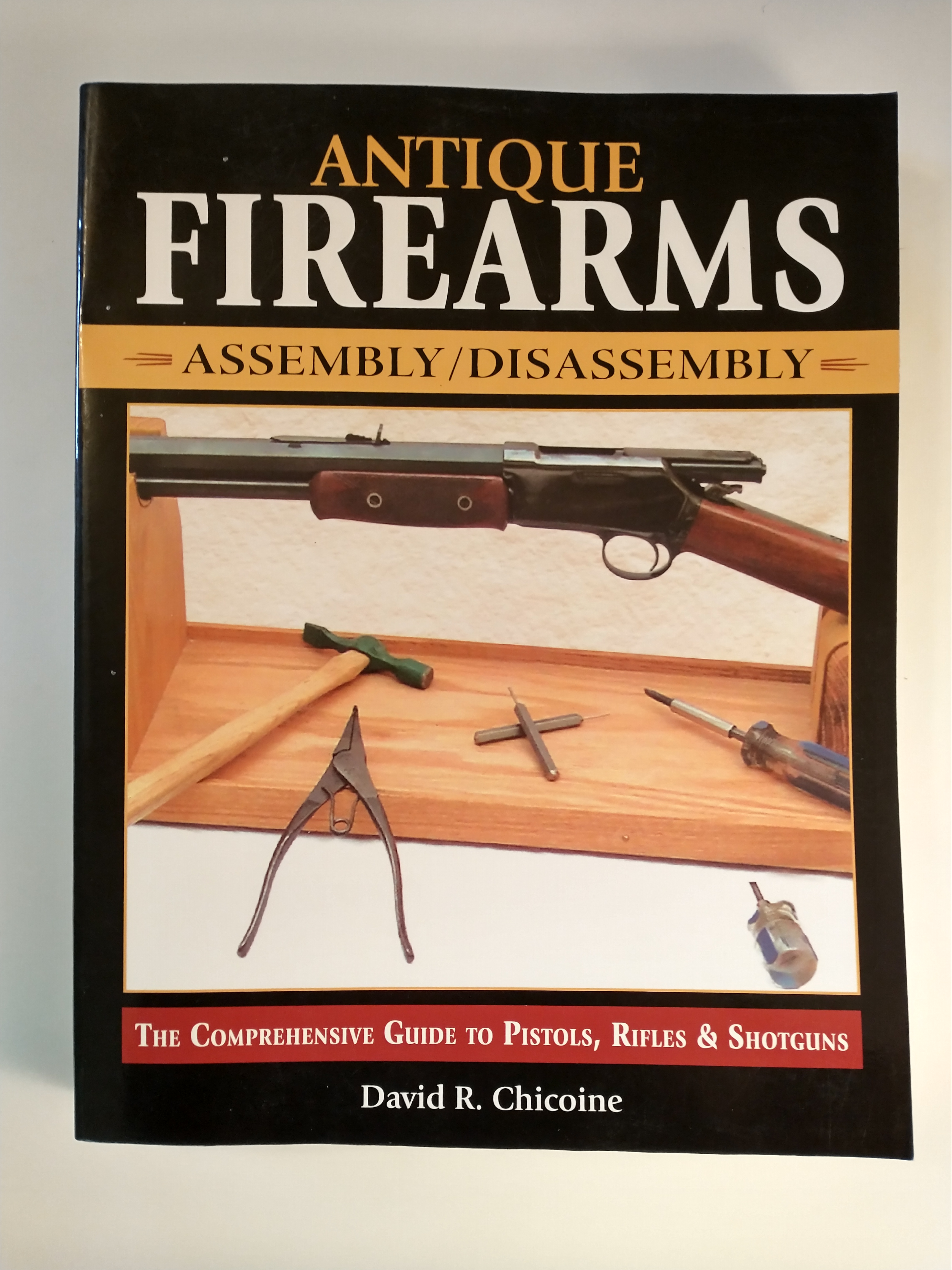 Image for ANTIQUE FIREARMS ASSEMBLY/ DISASSEMBLY