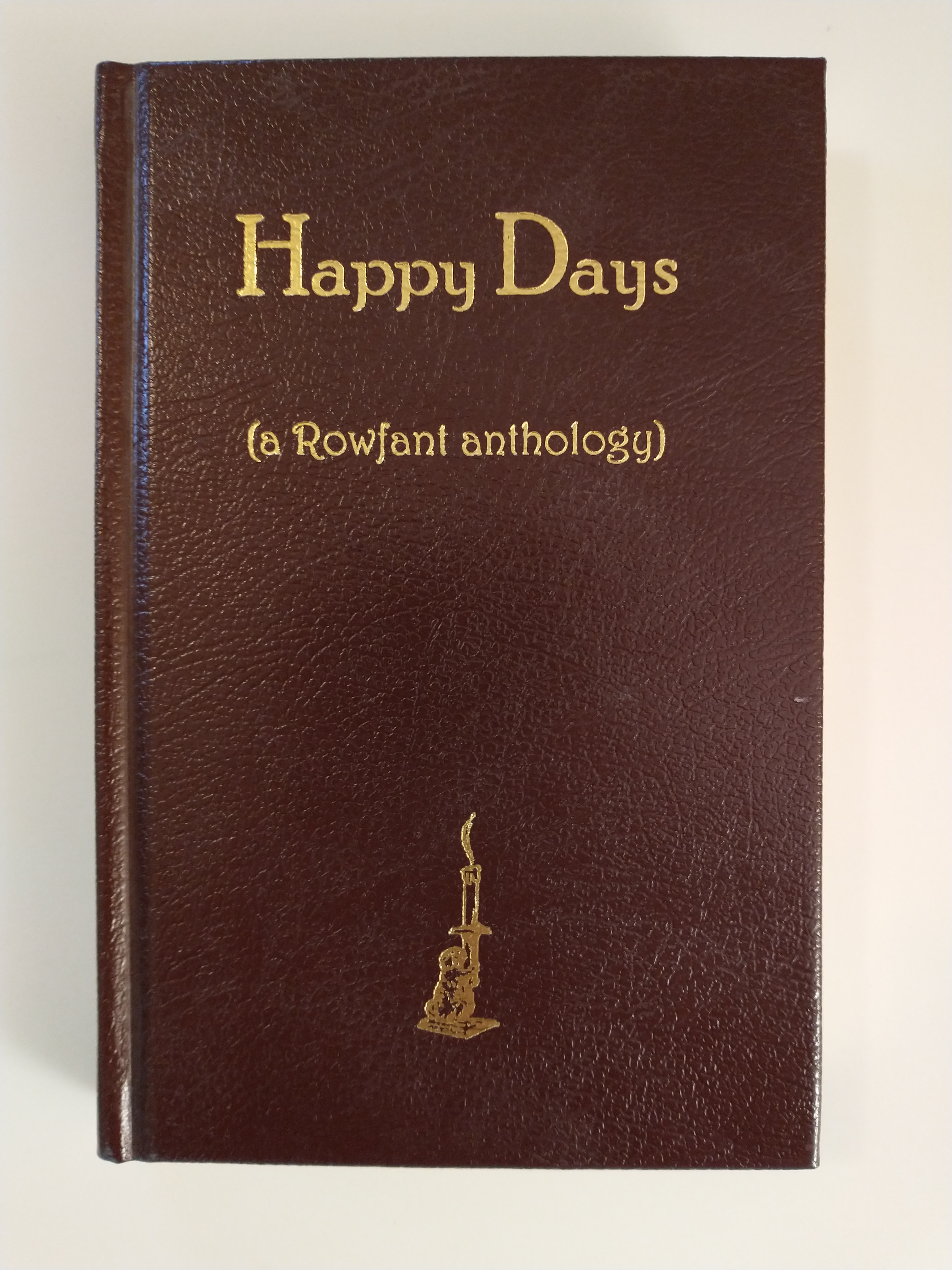 Image for HAPPY DAYS  CONTRIBUTIONS TO THE HISTORY OF THE ROWFANT CLUB OF CLEVELAND 