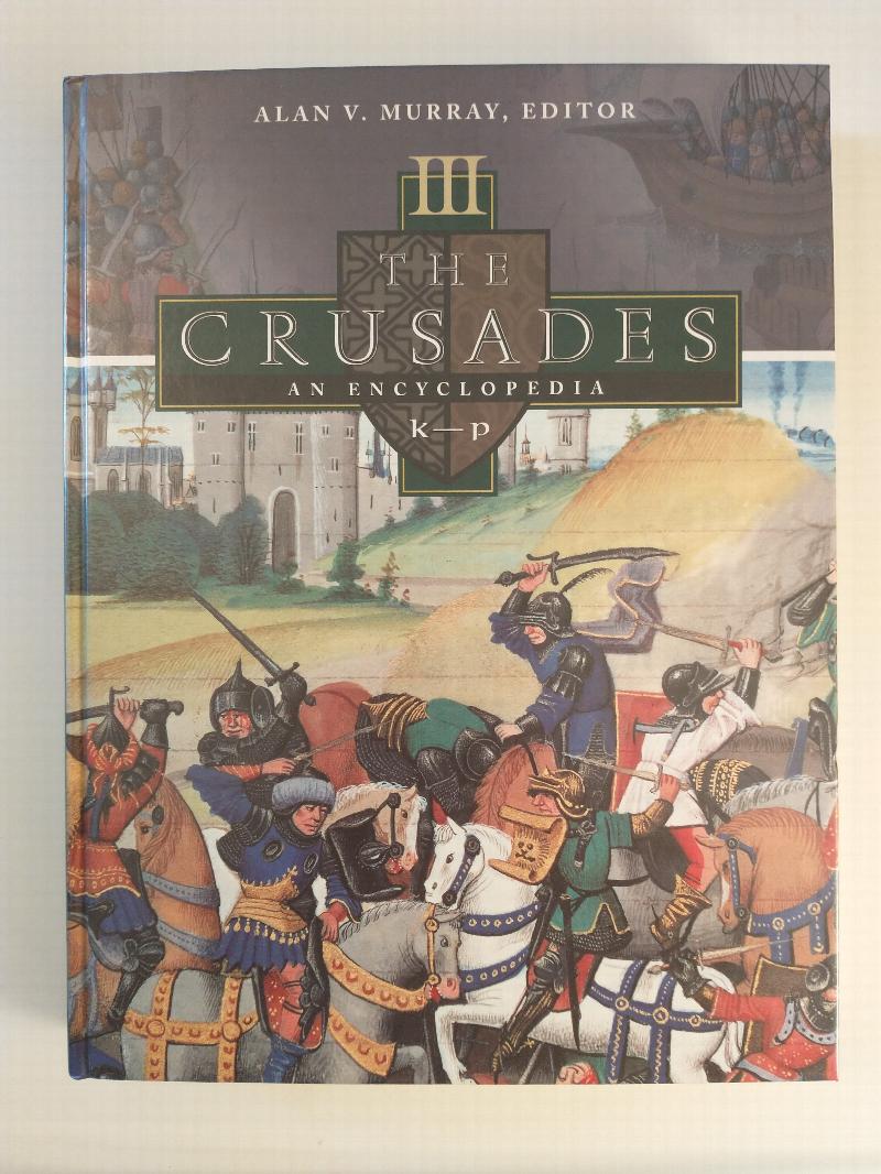 Image for THE CRUSADES   AN ENCYCLOPEDIA  VOL 3  K - P