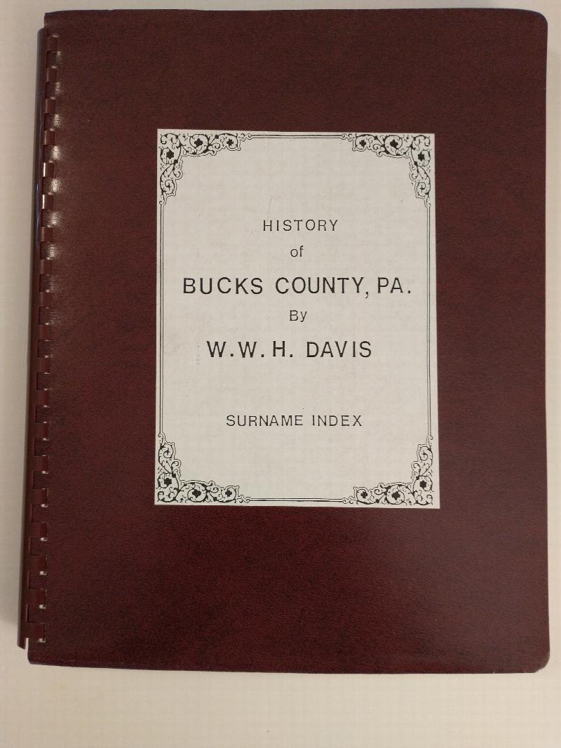 Image for SURNAME INDEX FOR     HISTORY OF BUCKS COUNTY PA. BY W.W.H. DAVIS