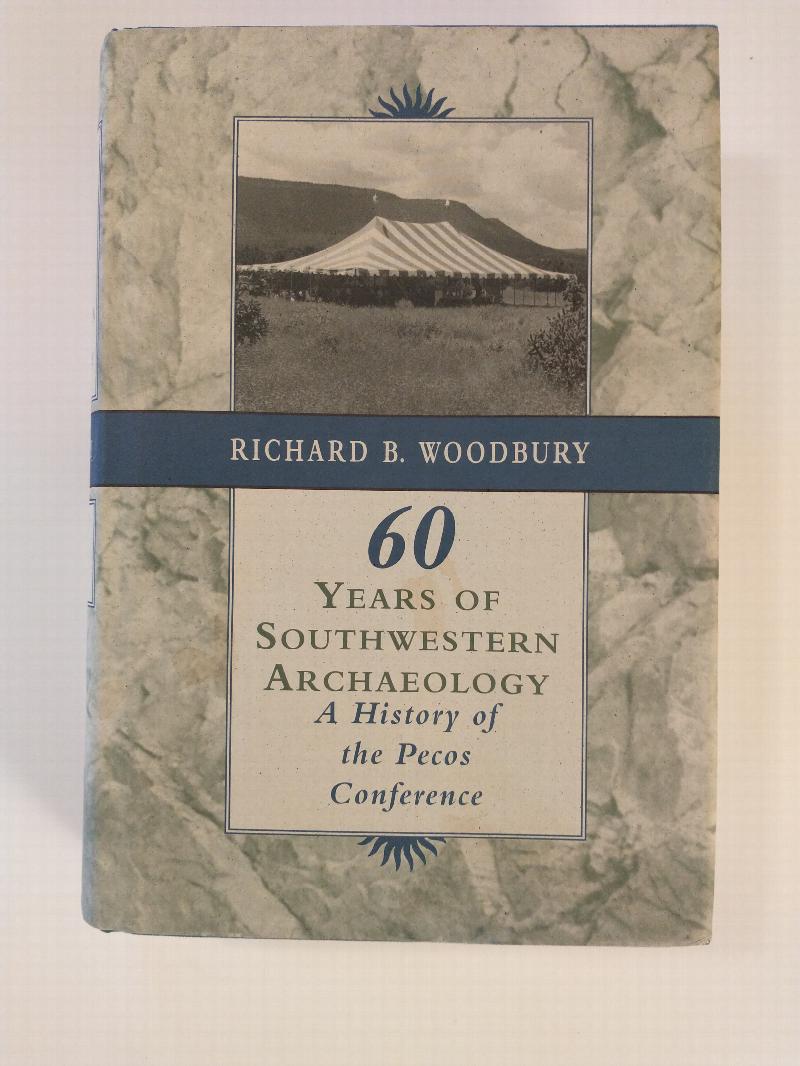 Image for SIXTY YEARS OF SOUTHWESTERN ARCHAEOLOGY