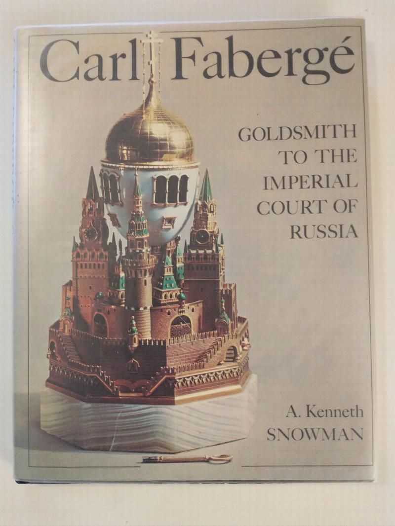 Image for CARL FABERGE   GOLDSMITH TO THE IMPERIAL COURT OF RUSSIA