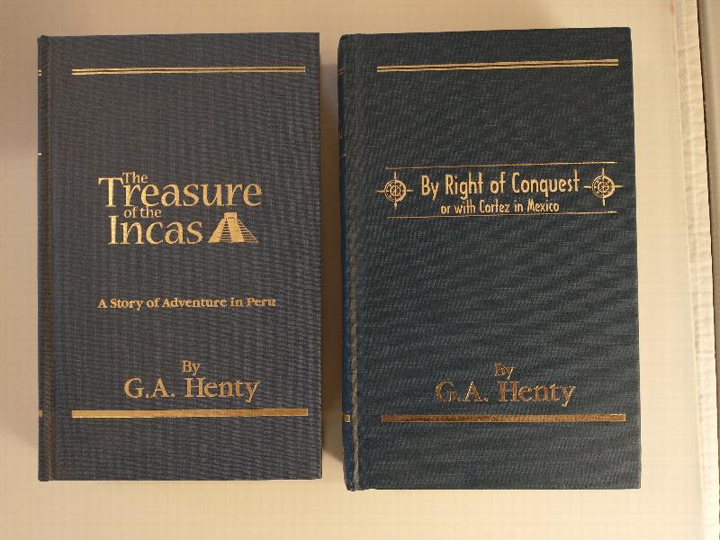 Image for THE TREASURE OF THE INCAS     AND   BY RIGHT OF CONQUEST      [ 2 HANTY  NOVELS ]