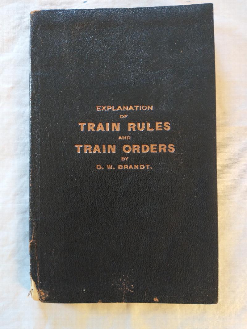 Image for EXPLANATION OF TRAIN RULES AND TRAIN ORDERS