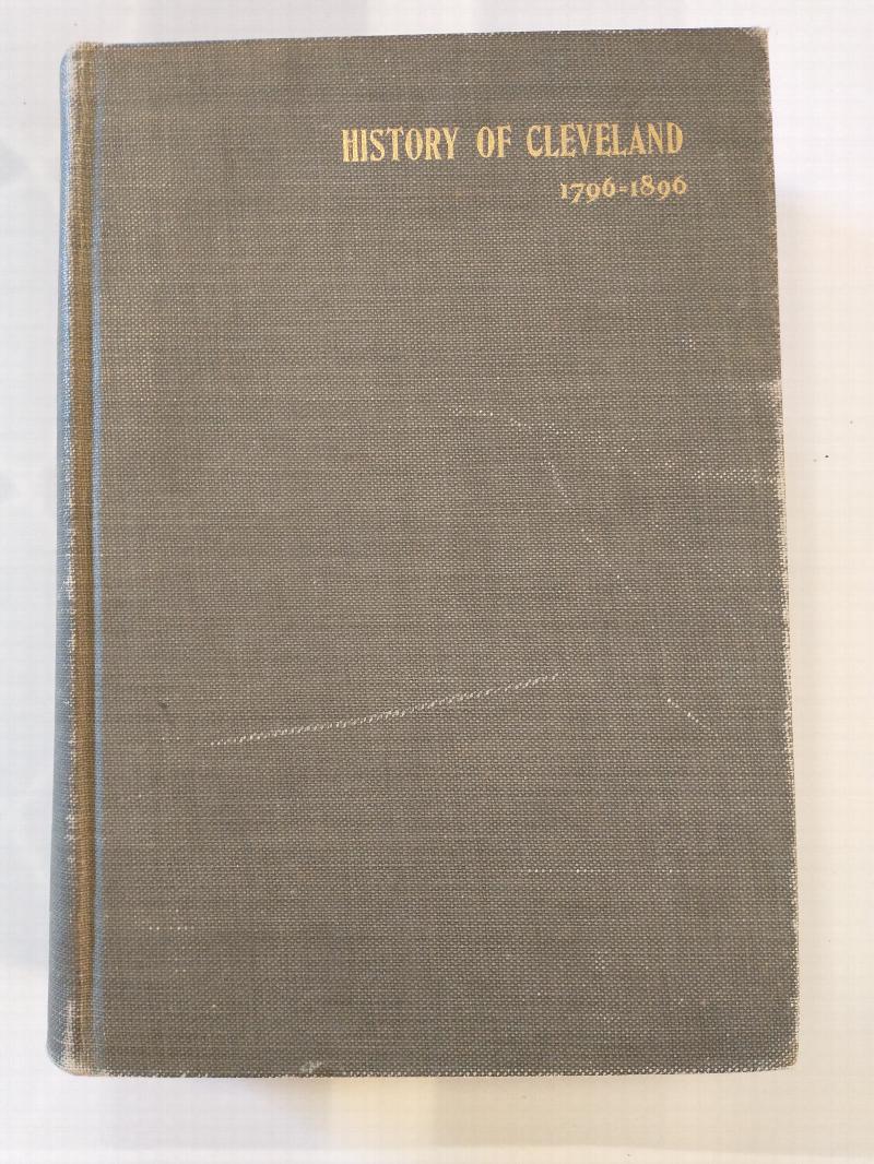 Image for A HISTORY OF THE CITY OF  CLEVELAND