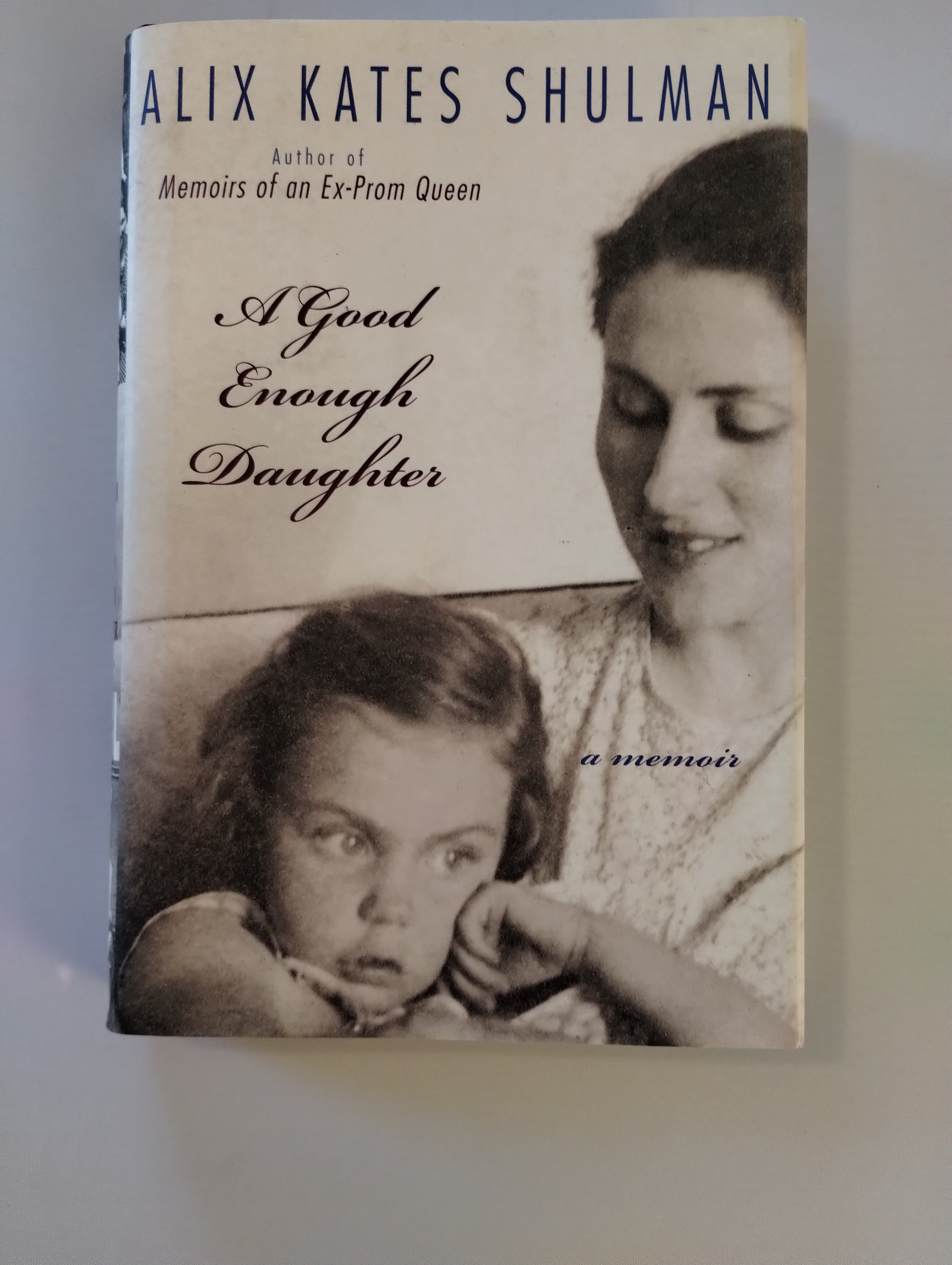 A GOOD ENOUGH DAUGHTER