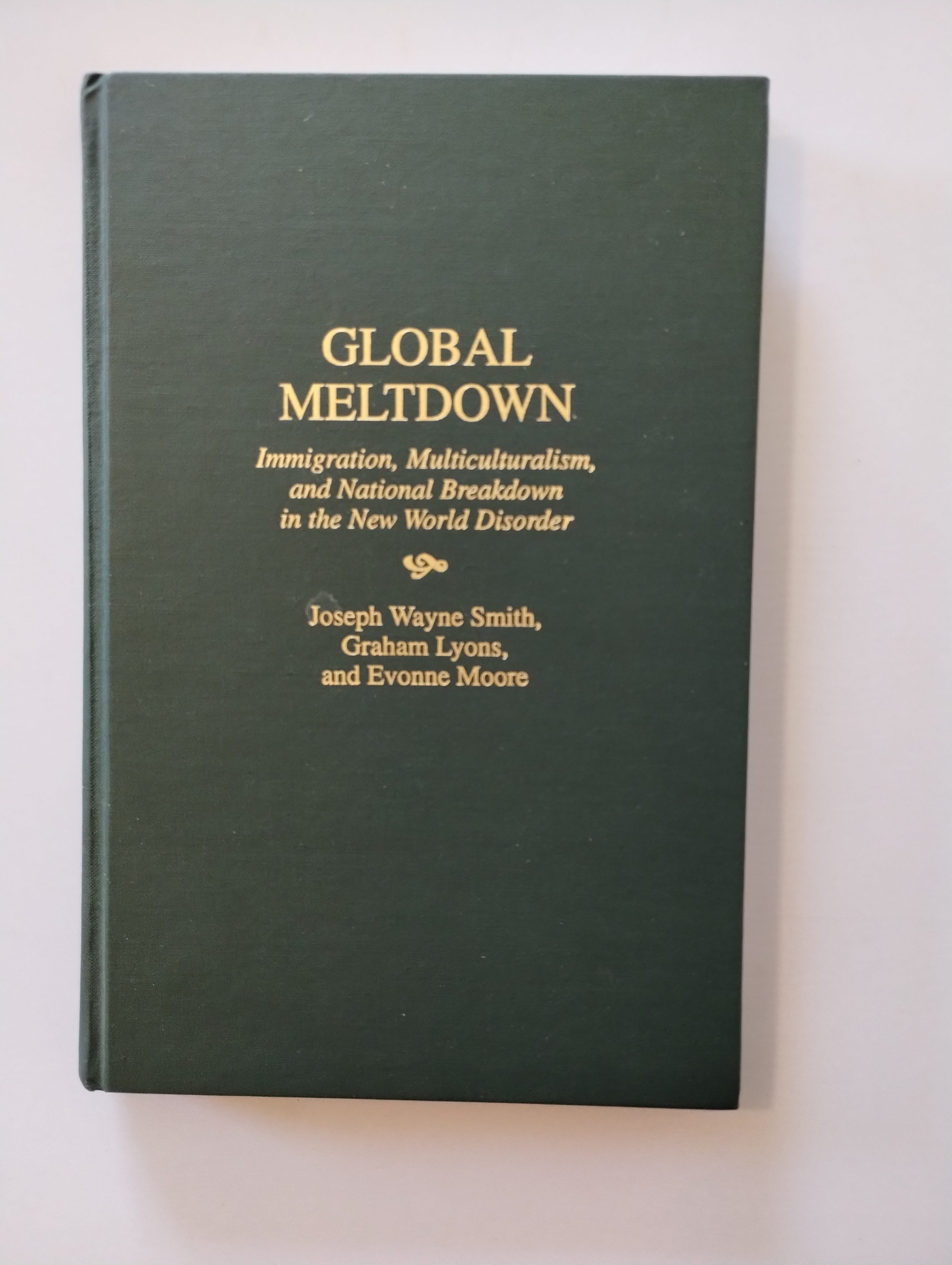 GLOBAL MELTDOWN