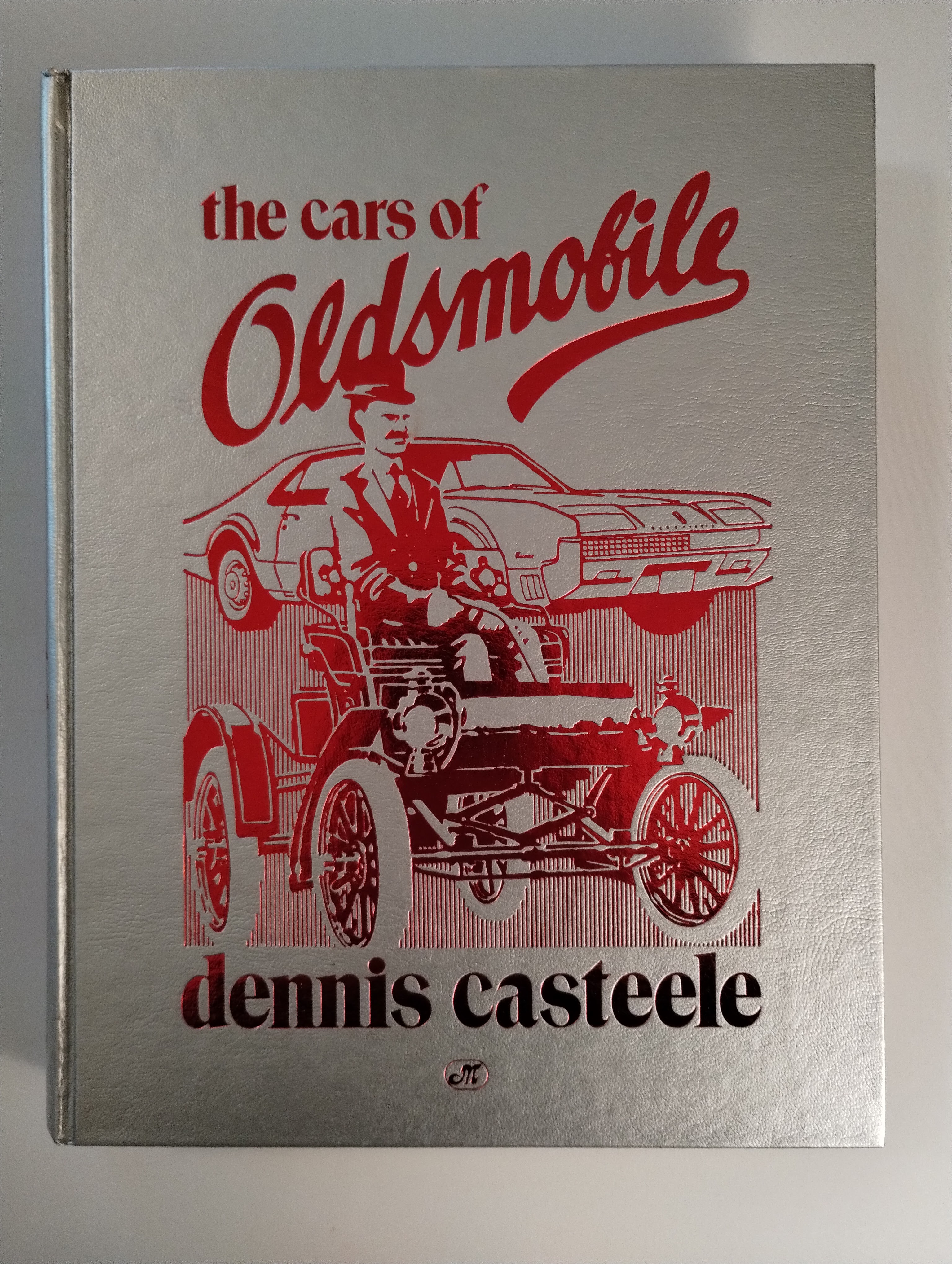 THE CARS OF OLDSMOBILE
