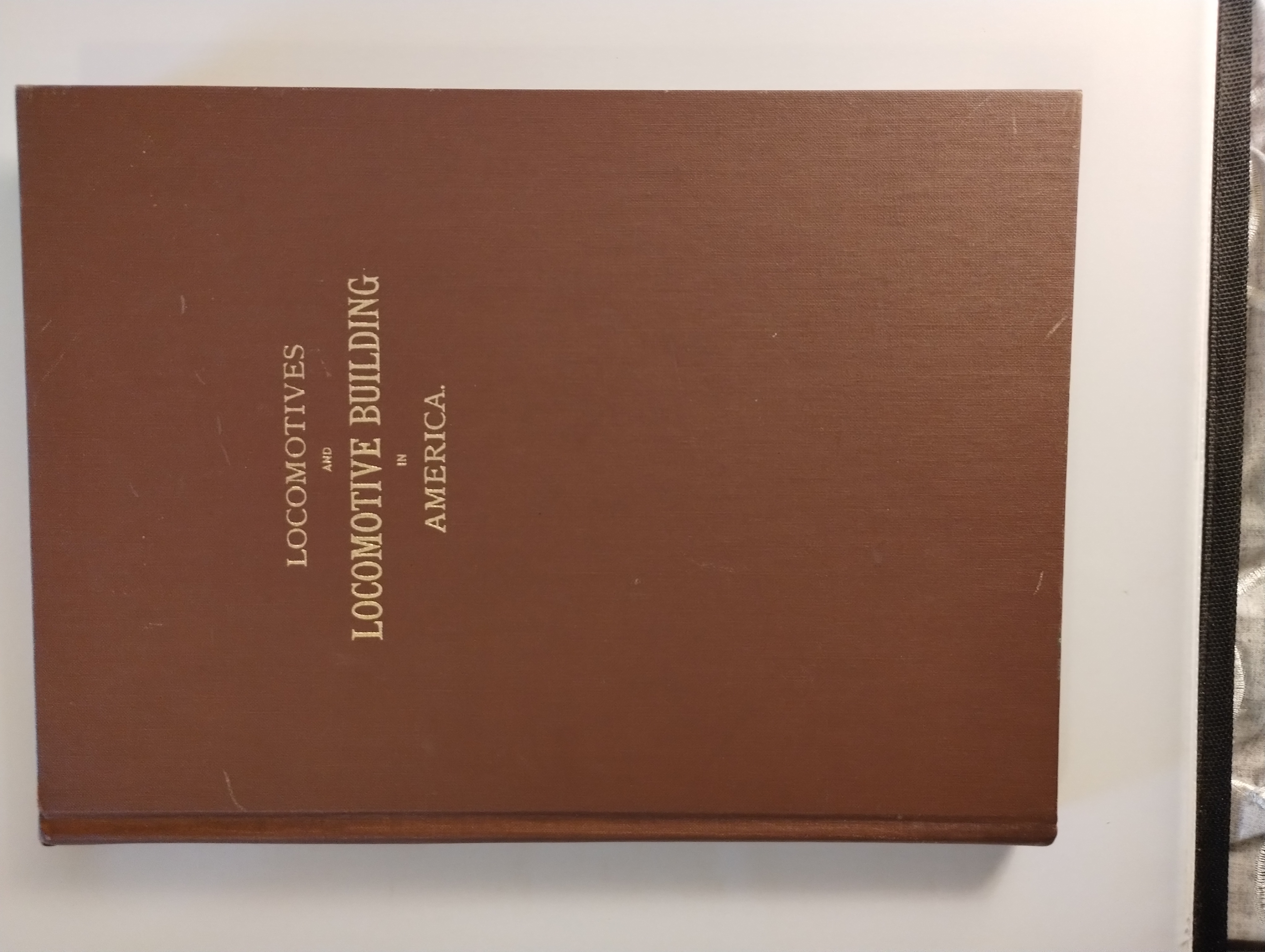 LOCOMOTIVES AND LOCOMOTIVE BUILDING IN AMERICA