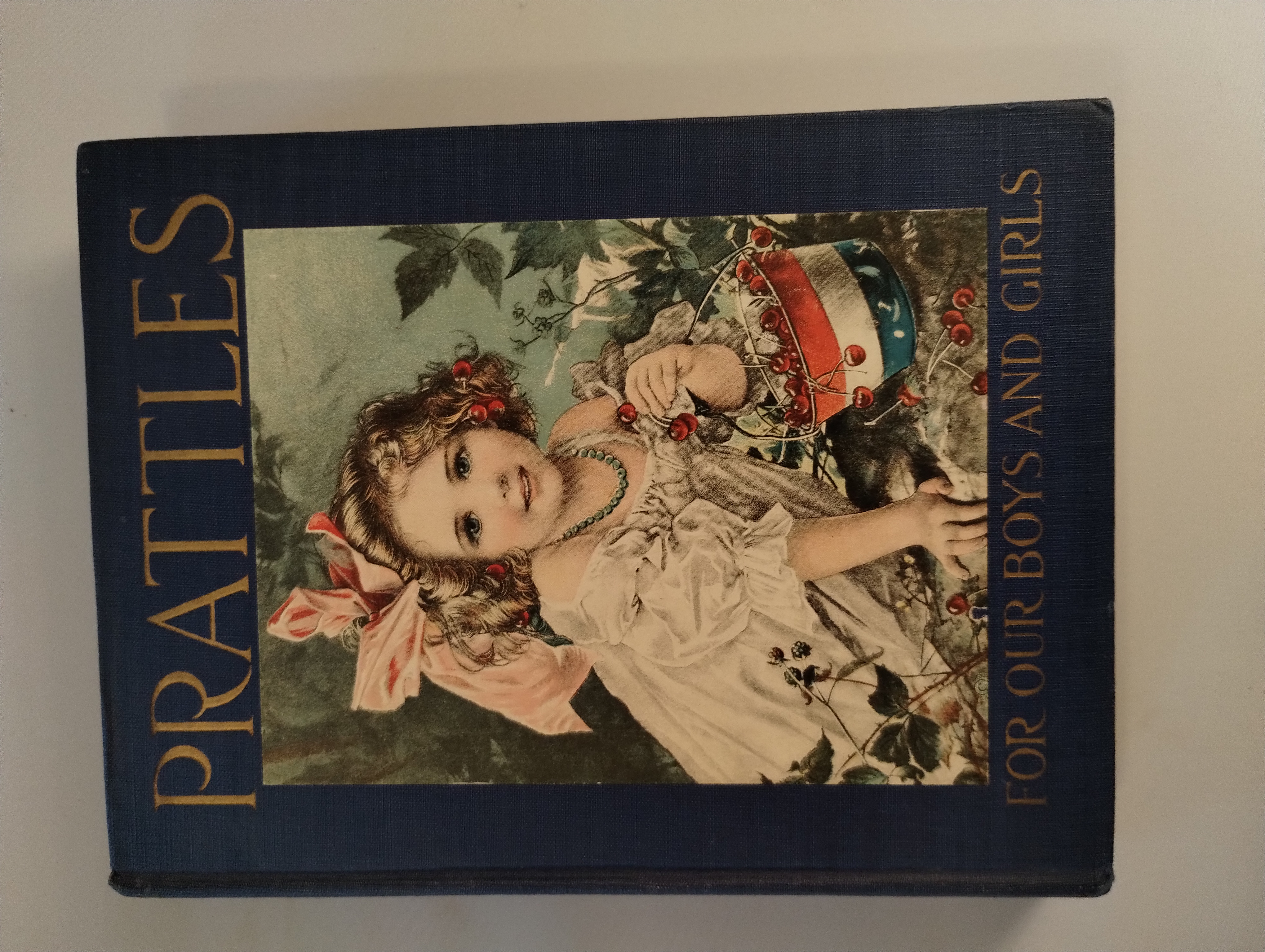 PRATTLES FOR OUR BOYS AND GIRLS