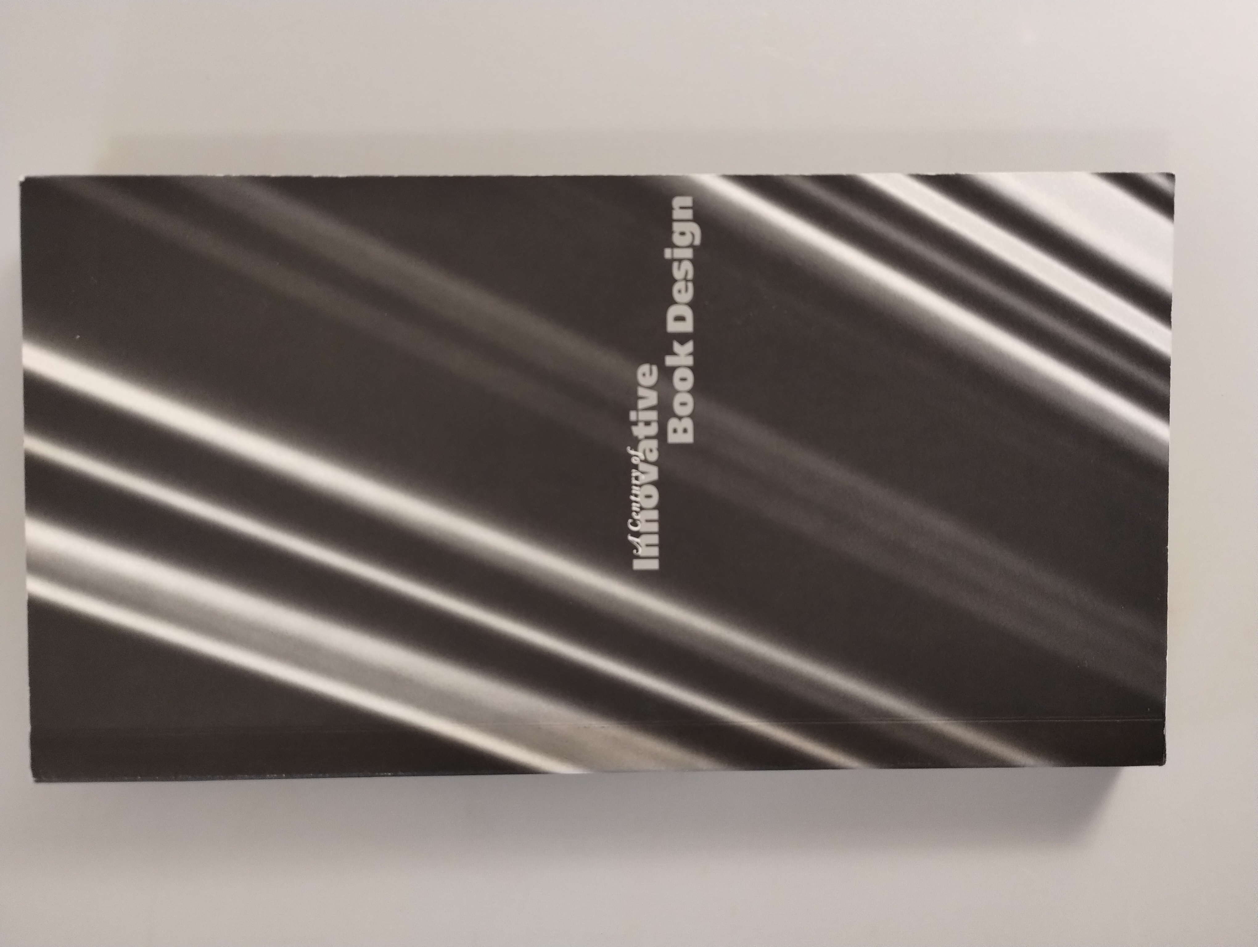 A CENTURY OF INNOVATIVE BOOK DESIGN