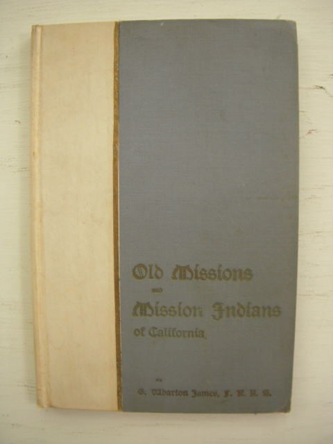 Image for Old Missions and Mission Indians of California