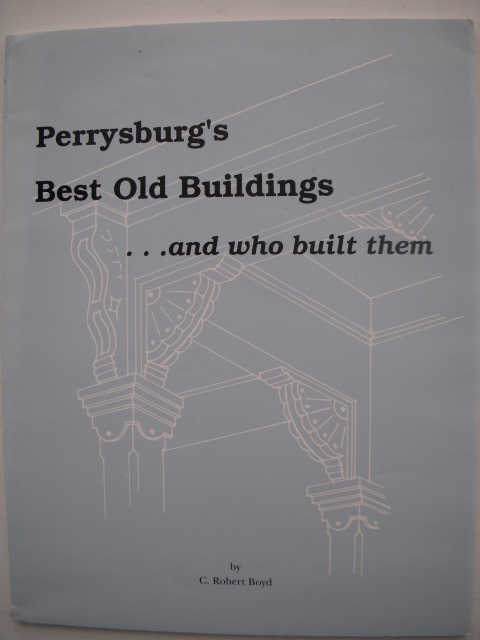Image for Perryburg's Best Old Buildings And Who Built Them