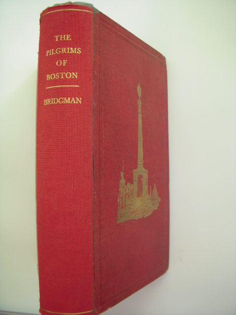 Image for The Pilgrims of Boston and Their Descendants