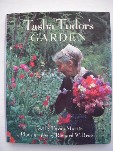 Tasha Tudor S Garden